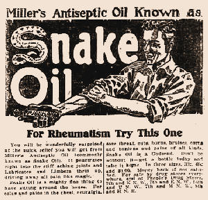An advert for snake oil