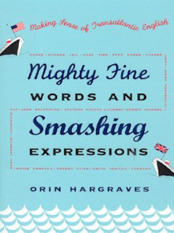 The cover of Mighty Fine Words and Smashing Expressions