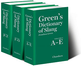 The three volumes of Green's Dictionary of Slang