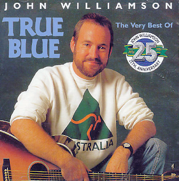 Cover of John Williamson's True Blue album